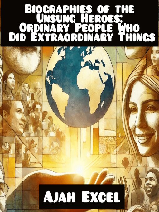 Cover image for Biographies of the Unsung Heroes